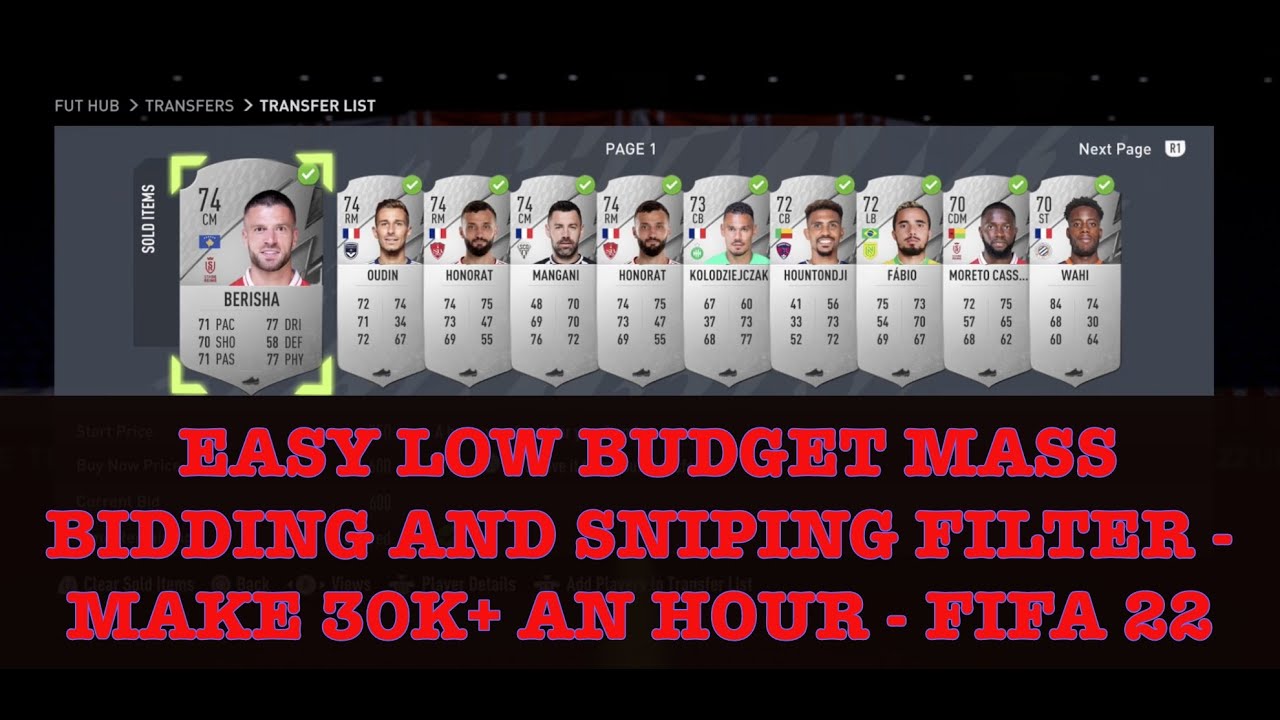 FIFA 22 TRADING TIPS - EASY LOW BUDGET MASS BIDDING AND SNIPING FILTER - MAKE 30K+ AN HOUR - FIFA 22