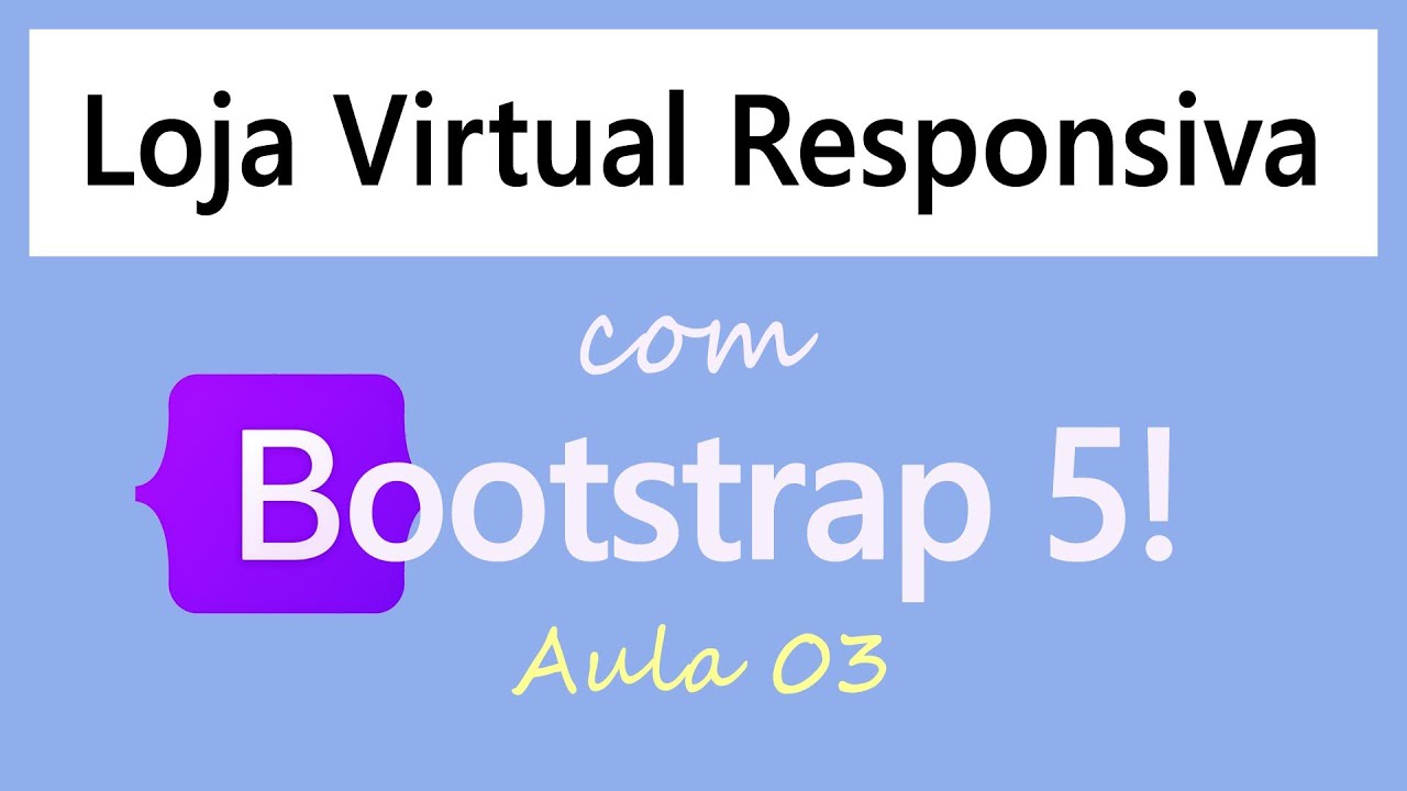 Loja Virtual Responsiva com Bootstrap 5 :: Aula 03 :: Listagem de Produtos