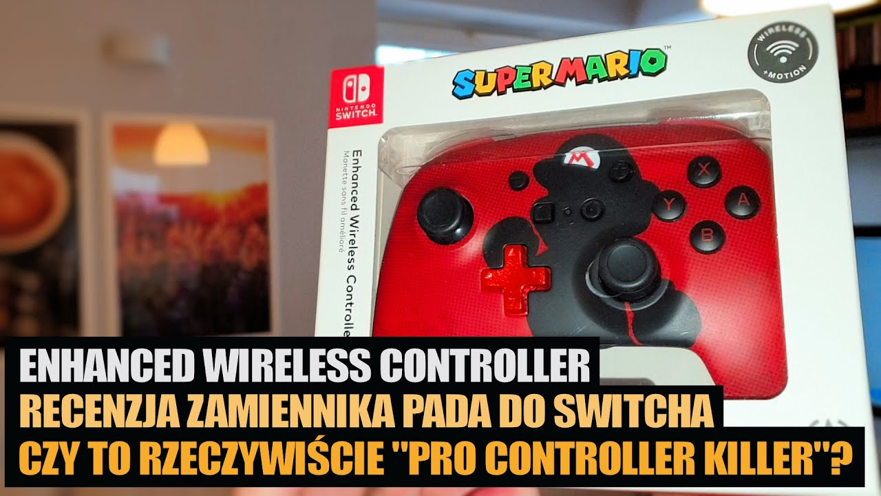 Recenzja zamiennika PRO Controllera do Switcha - Enhanced Wireless Controller od firmy PowerA
