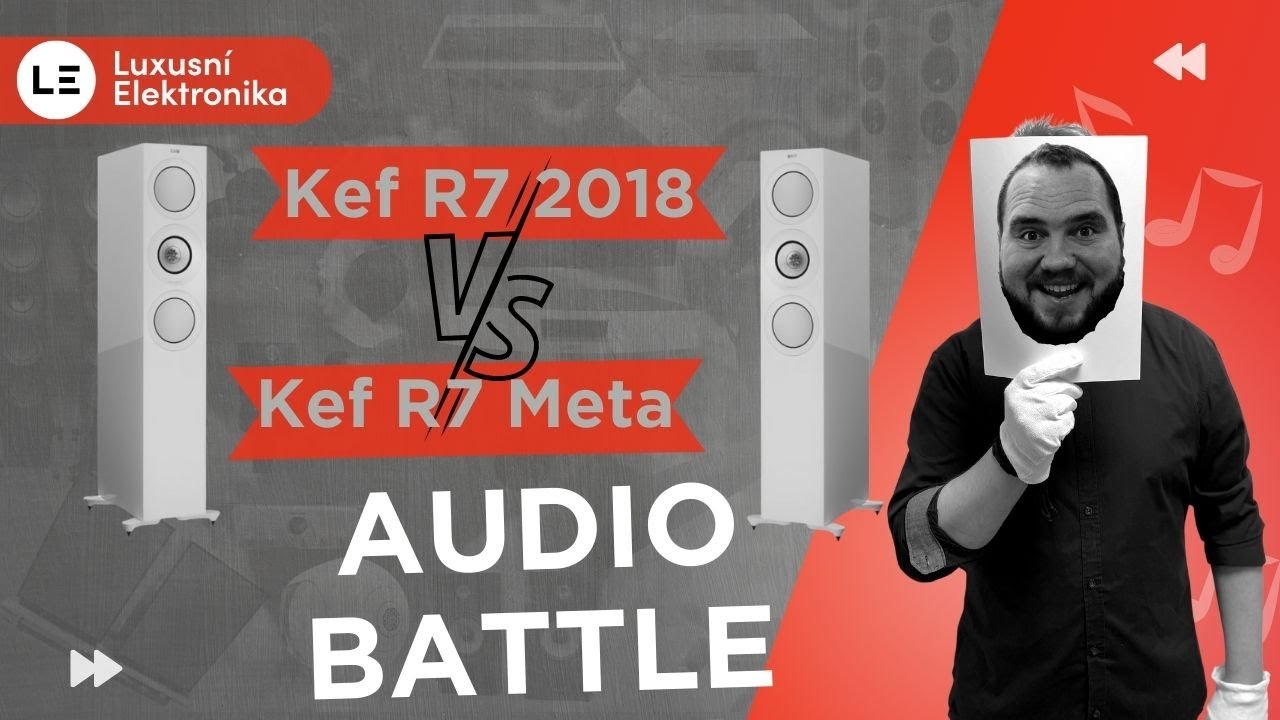 Kef R7 Meta vs R7  - Audio Battle