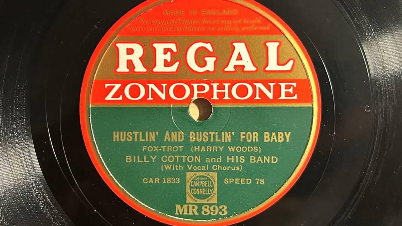 Hustlin' And Bustlin' For Baby - Billy Cotton and his Band