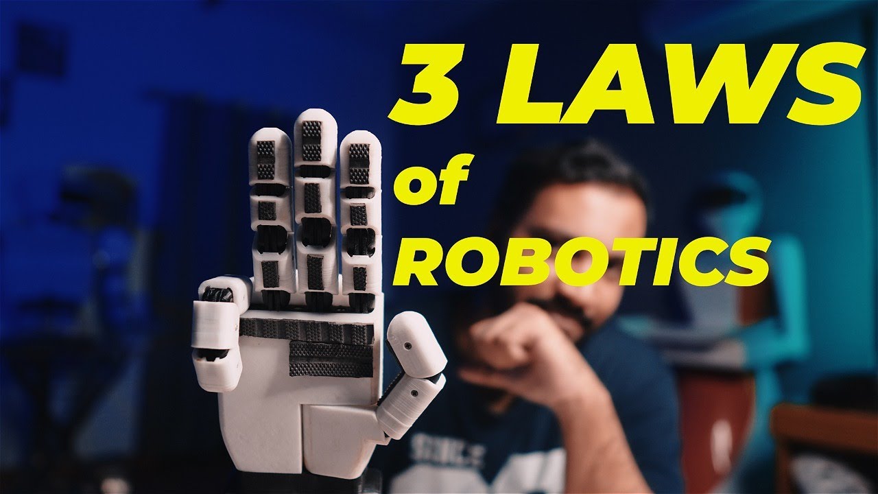 3 Laws of Robotics