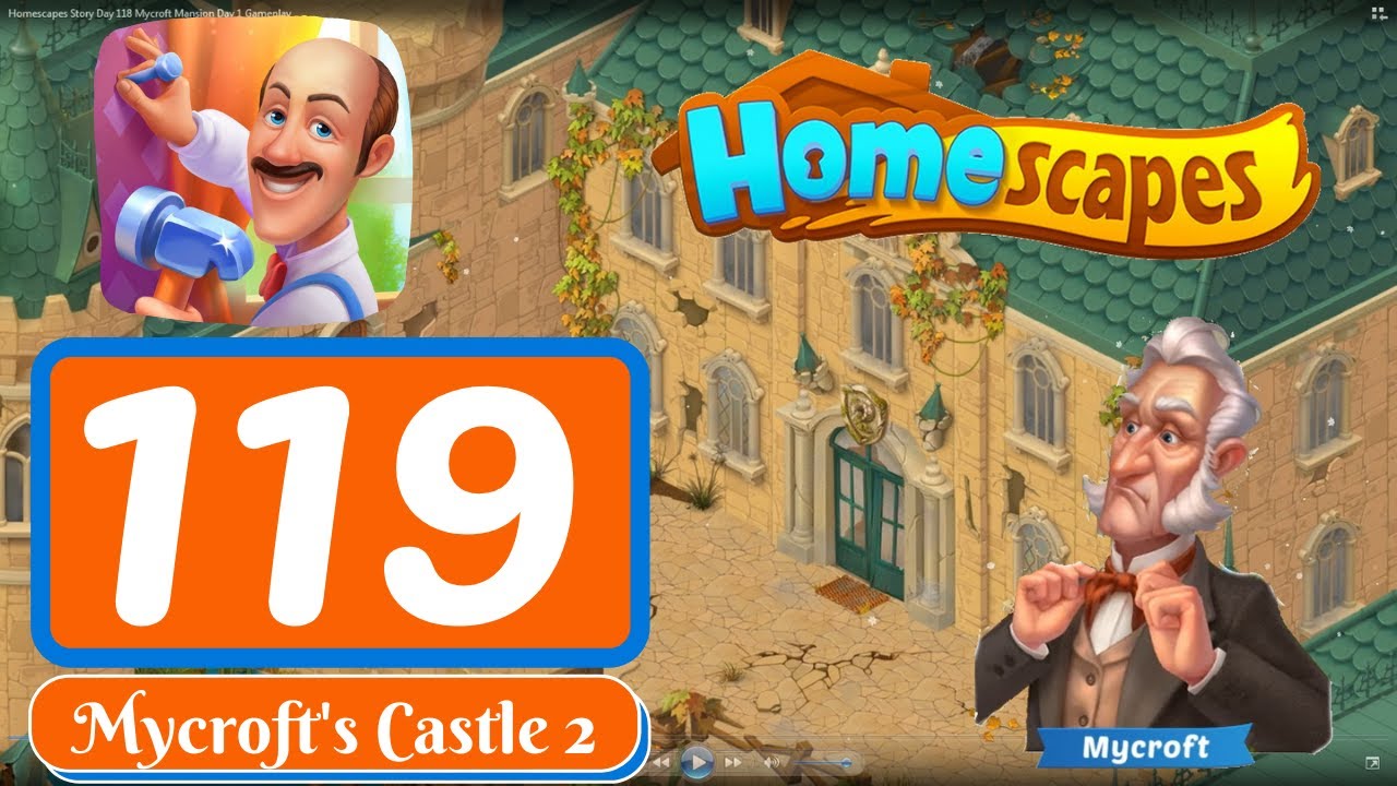 Homescapes Story - Day 119 - Mycroft's Castle Day 2 - Gameplay