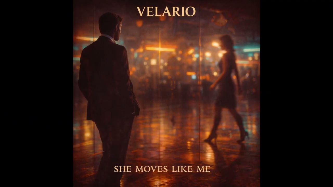 Velario - She Moves Like Me