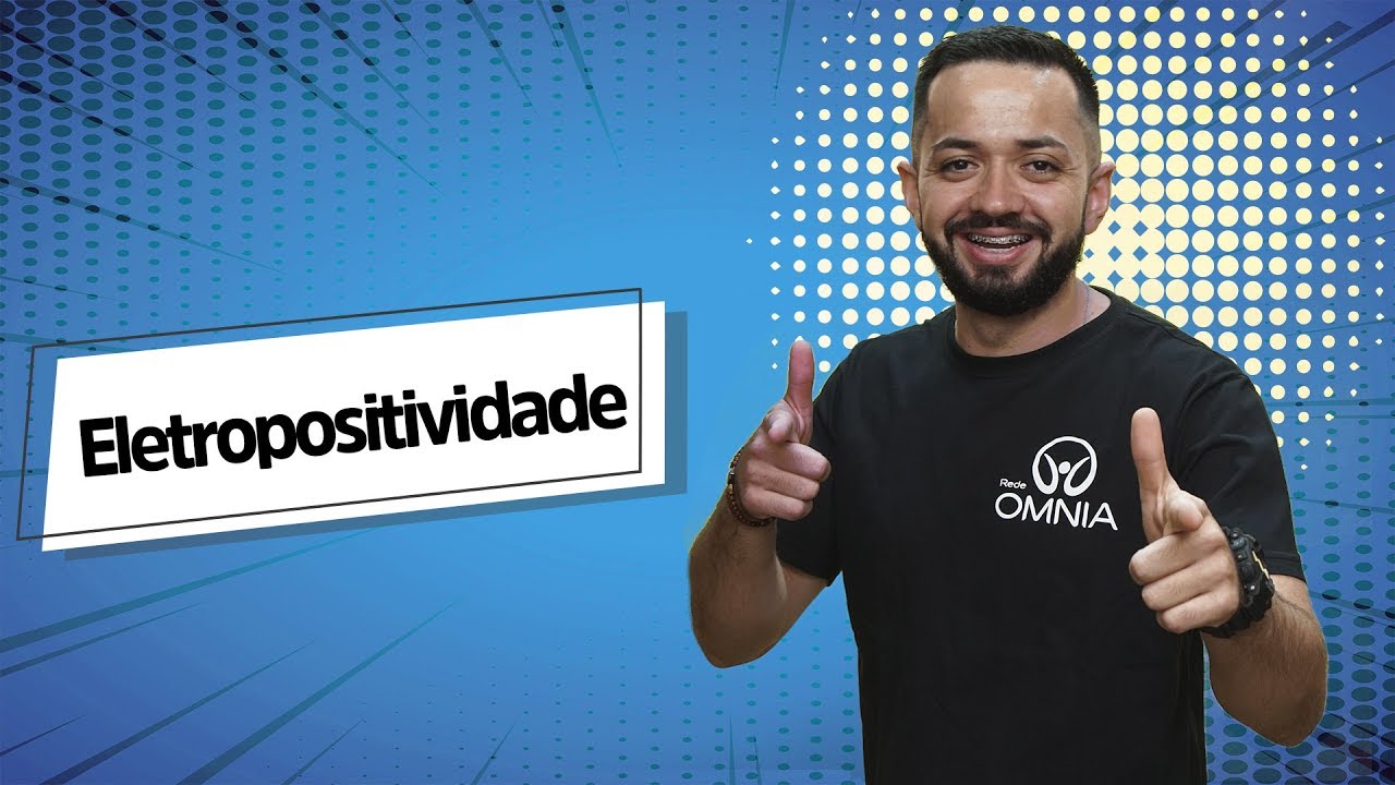 Eletropositividade - Brasil Escola