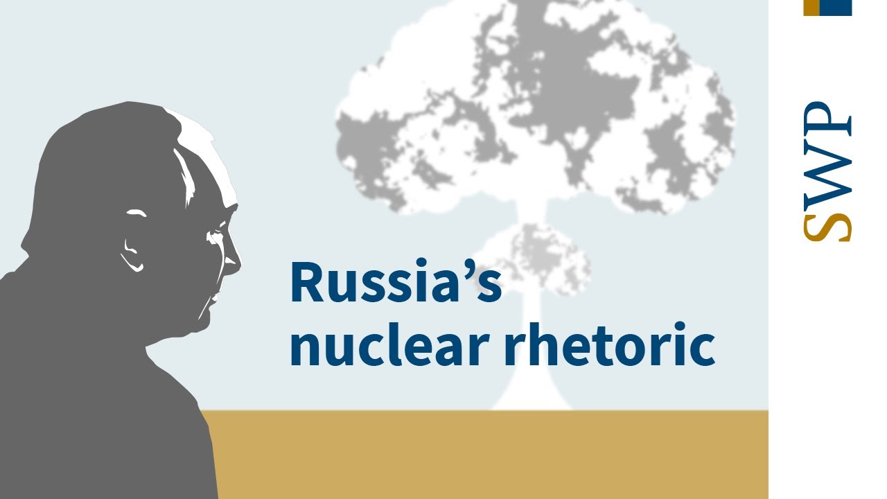 Russia&rsquo;s nuclear rhetoric &ndash; What is Moscow trying to achieve with its nuclear threats?