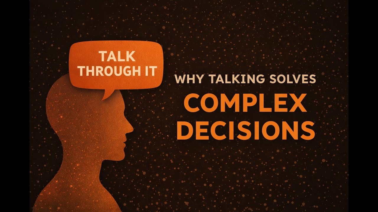 Why Talking Solves Complex Decisions