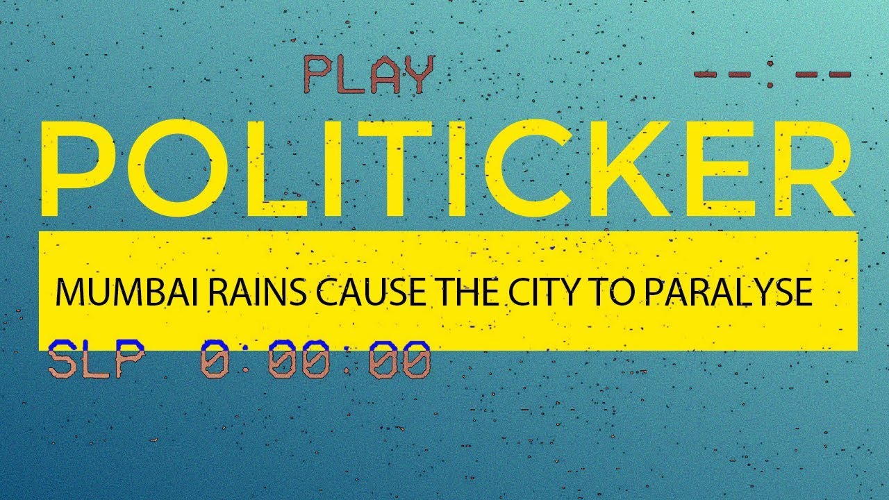 Mumbai rains cause the city to paralyse, but politicians don't care enough