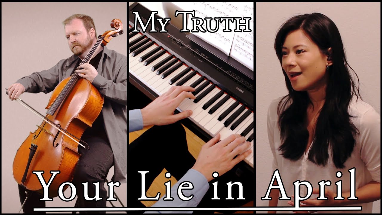 My Truth - Your Lie in April Cover ft. xMEIYIN & Chromatic Apparatus | 四月は君の嘘, ~ロンド・カプリチオーソ