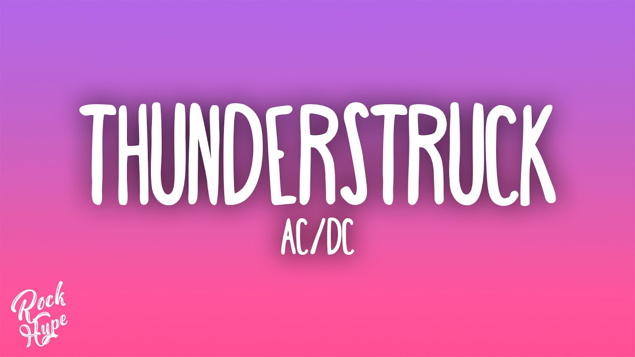 AC/DC - Thunderstruck
