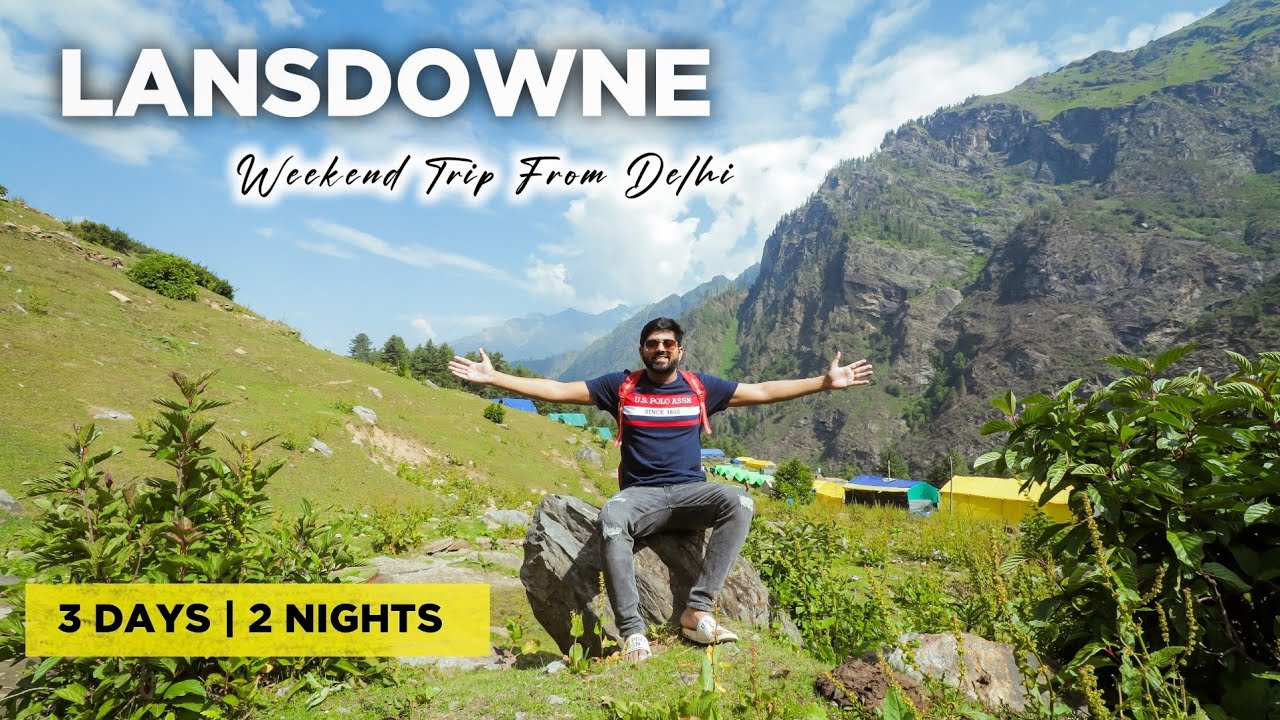 LANSDOWNE COMPLETE TRAVEL PLAN 2023 ( HINDI )