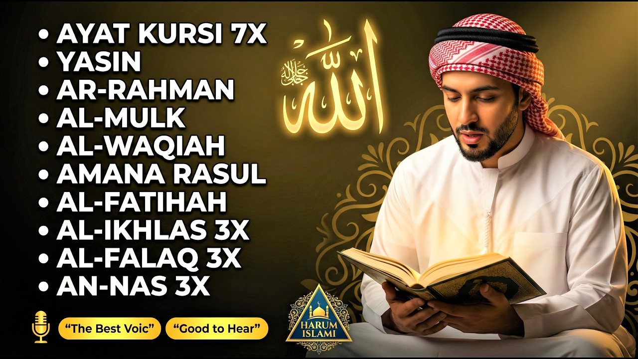 Ayat Kursi 7x, Yasin, Ar Rahman, Waqiah, Al Mulk | Full Collection for Sleep