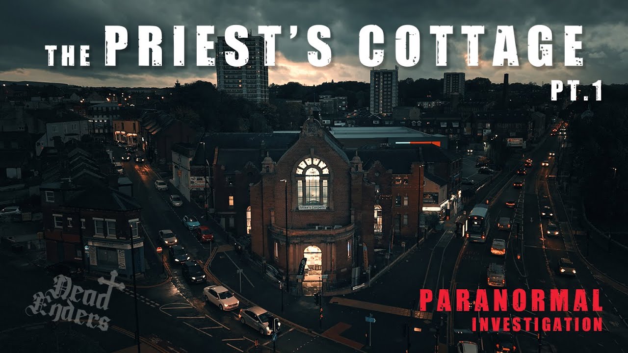 THE MOST ACTIVE PLACE WE HAVE EVER INVESTIGATED | A HAUNTING NIGHT AT THE PRIEST'S COTTAGE - PART 1