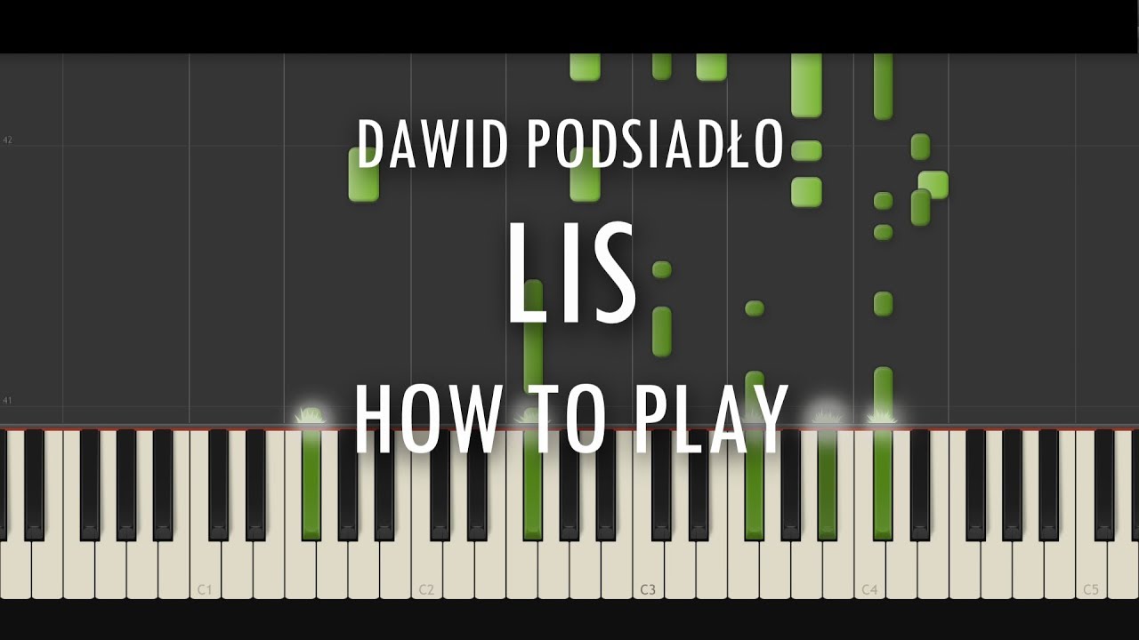 Dawid Podsiadło - LIS (How to play)