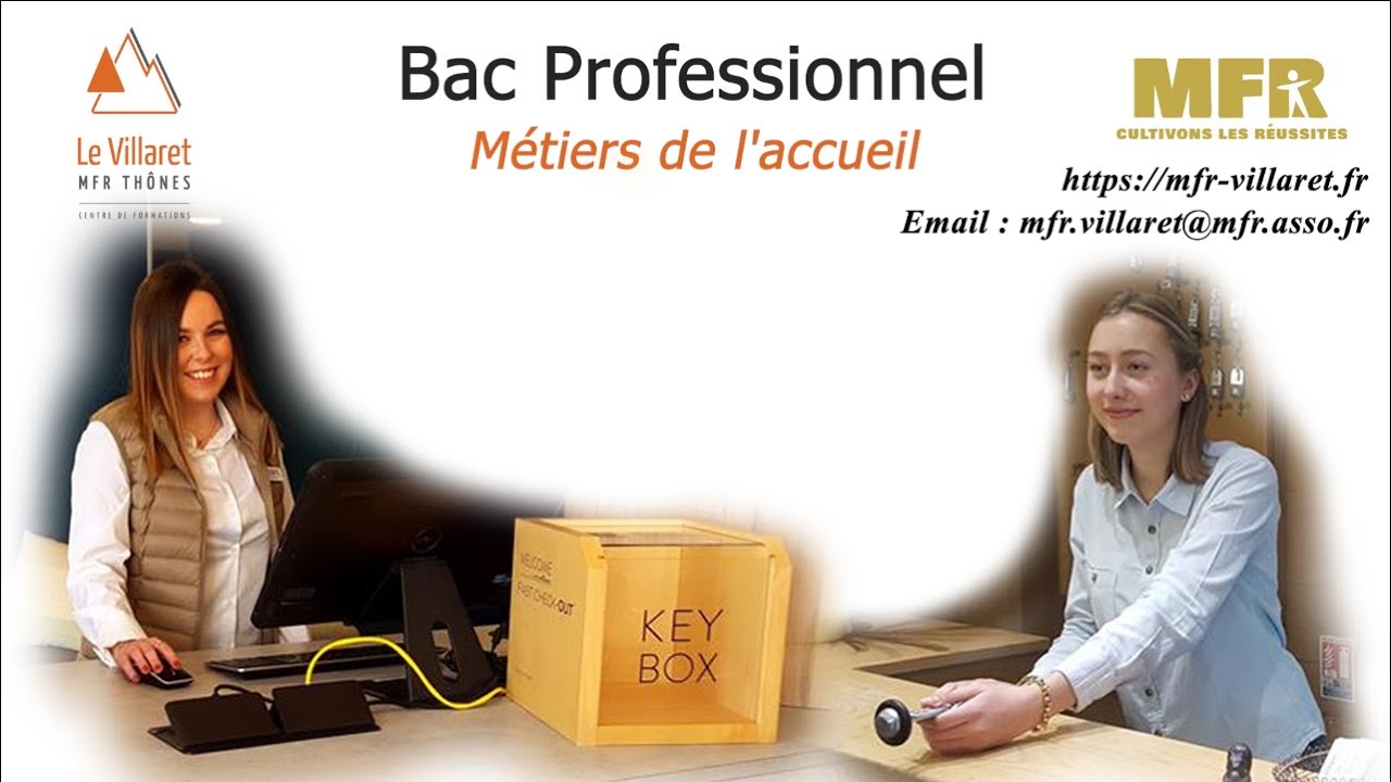 BAC Professionnel -  Métiers de l'accueil - MFR le Villaret