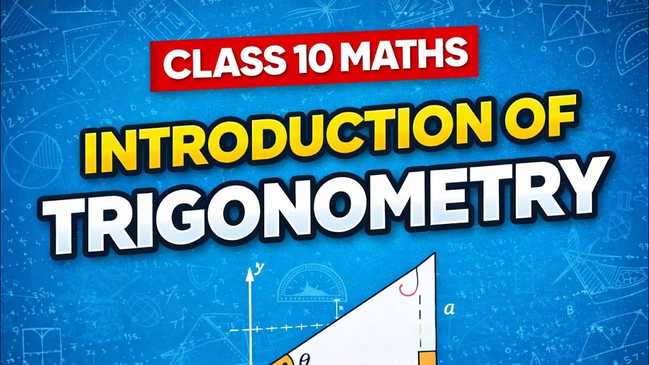 Class 10 maths Lecture 1 topic introduction of trigonometry 