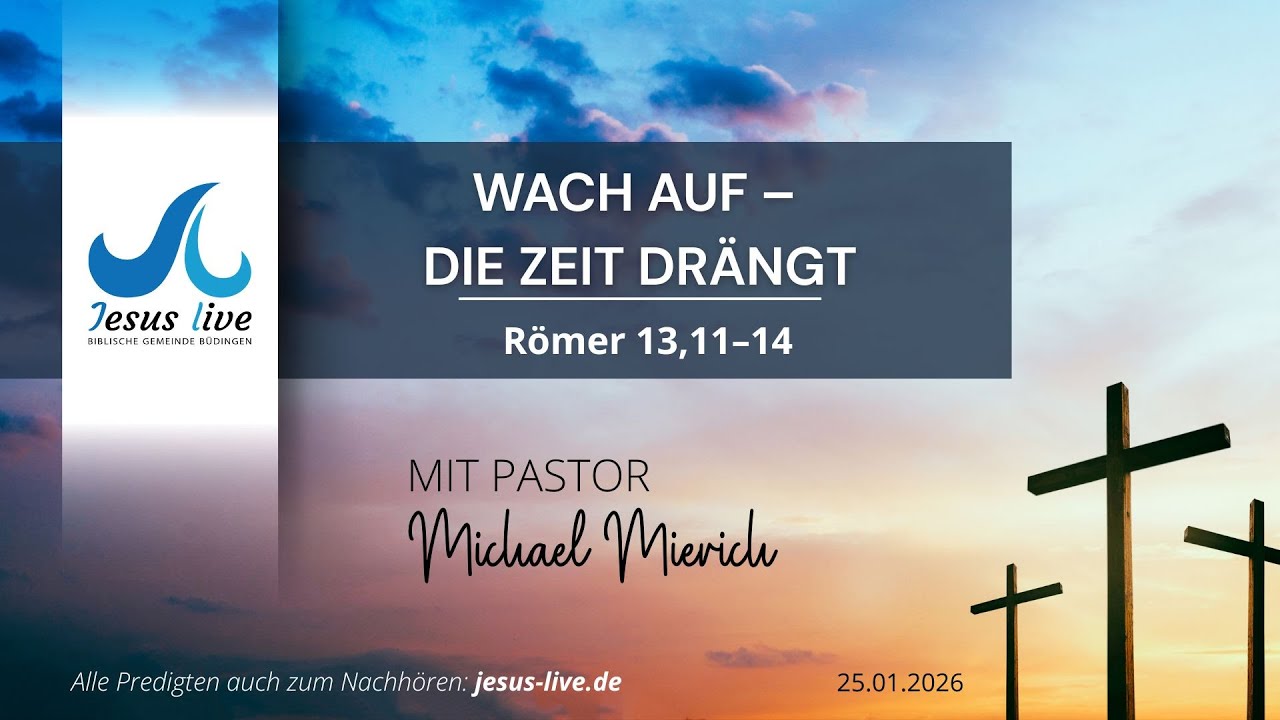 Wach auf – die Zeit drängt | Römer 13,11–14