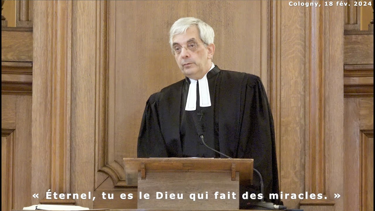 « Éternel, tu es le Dieu qui fait des miracles. » (les évangiles en sont pleins)