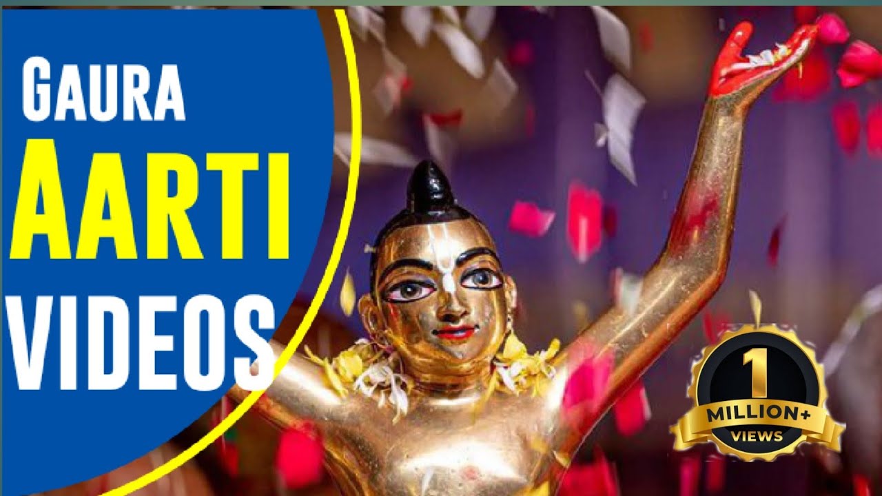 Melodious Gaura Aarti - Kib Jaya Jayo GauraChander Aaratiko Shobha - Purnima -Basudev Namahatta