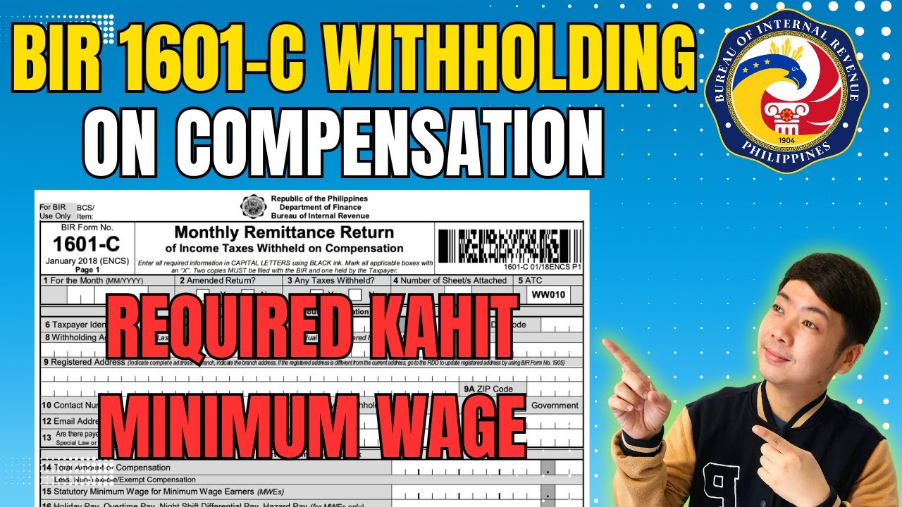 BIR Form 1601C Monthly Remittance Return of Income Taxes Withheld on Compensation - FOR MINIMUM WAGE