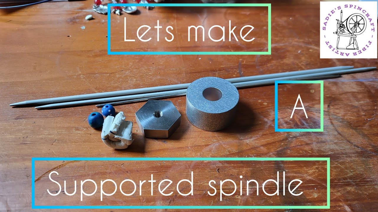 let's make a supported spindle