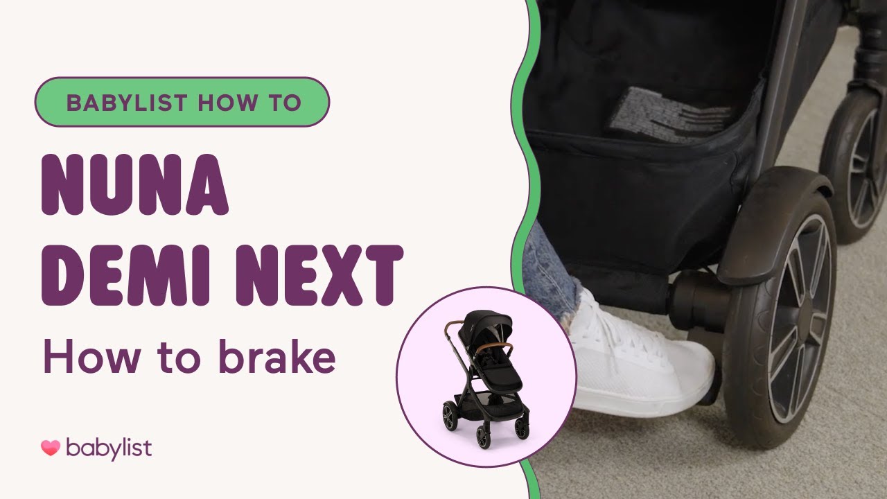 Nuna Demi Next Stroller | How to Lock & Unlock the Brake Pedal
