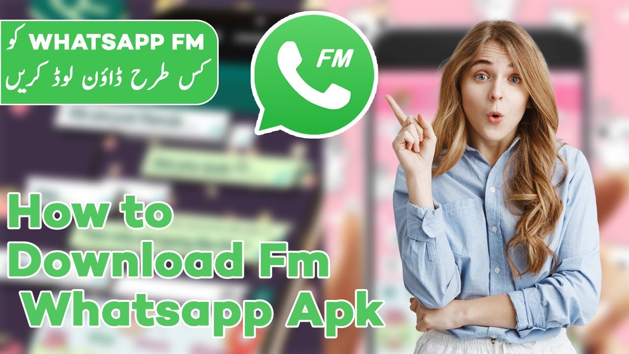 How to Download FM WhatsApp Apk | Download FM WhatsApp Apk | Fm WhatsApp Apk Update 2021