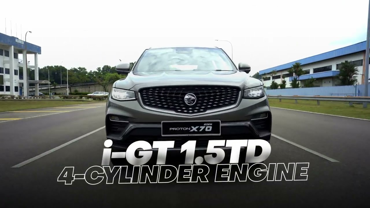 2026 PROTON X70 | Refined Power, Enhanced Confidence