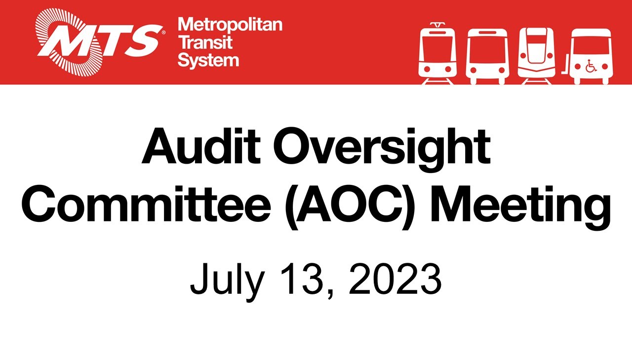 July 13, 2023 MTS Audit Oversight Committee