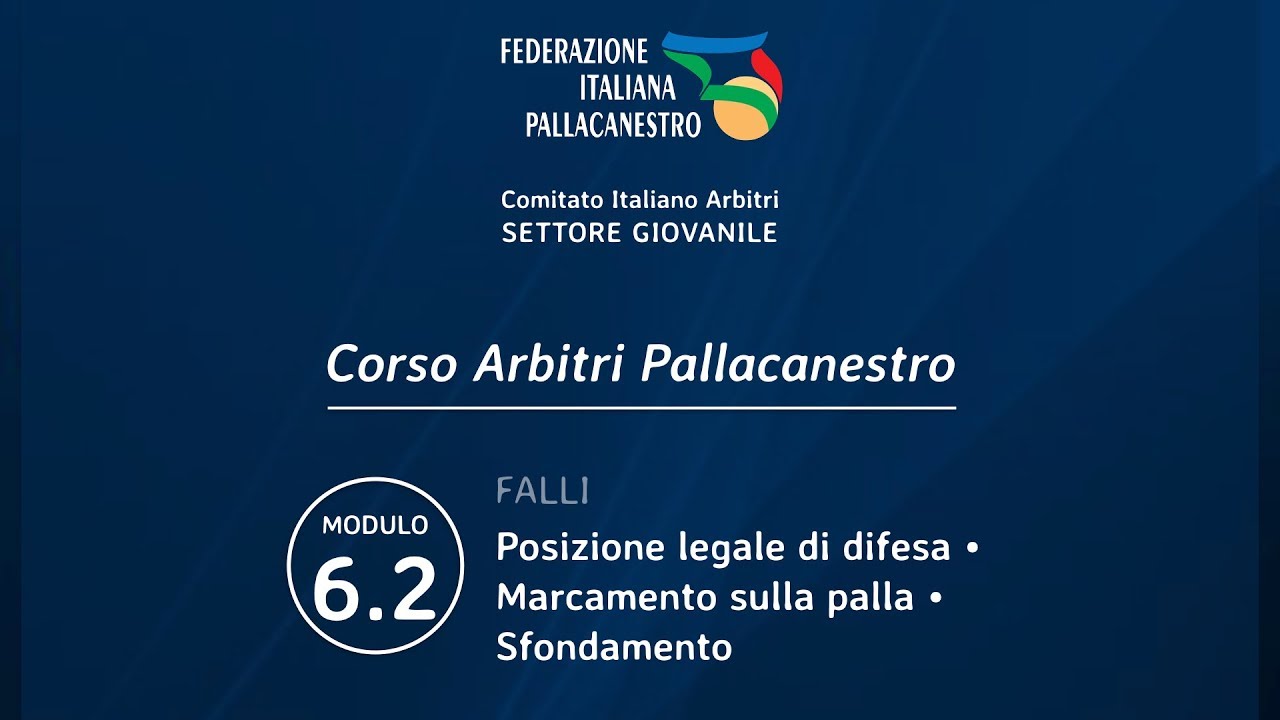 Modulo 6.2 - Corso Arbitri Pallacanestro