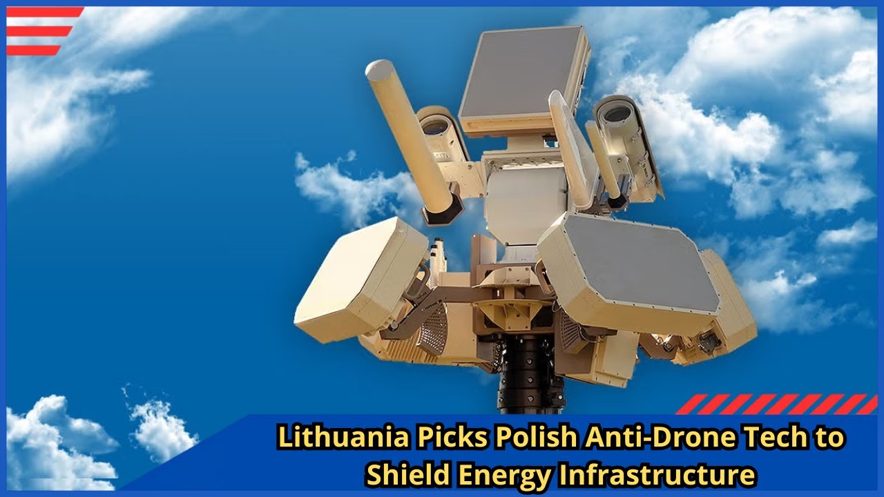 Lithuania Picks Polish Anti Drone Tech to Shield Energy Infrastructure