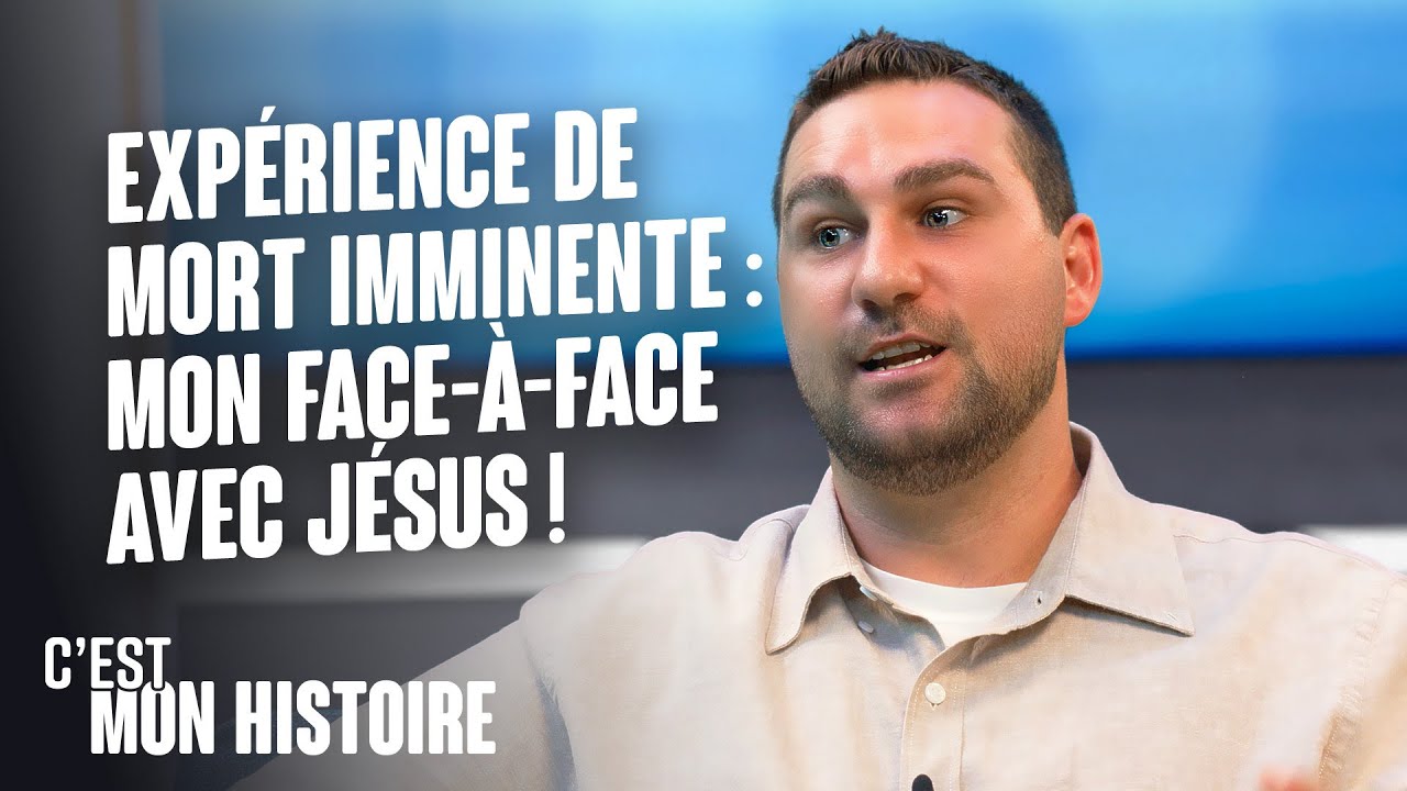 Expérience de mort imminente : mon face-à-face avec Jésus ! - Alexandre - C'est mon histoire