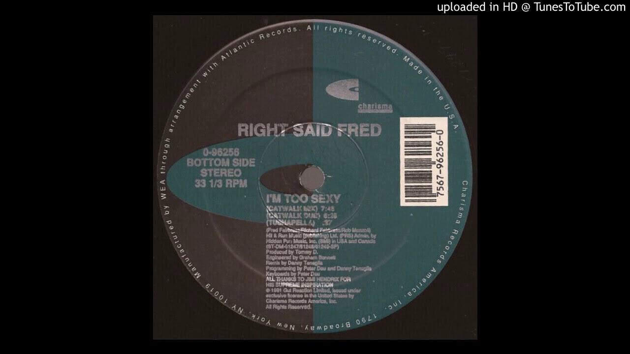 RIGHT SAID FRED - I'm Too Sexy (Catwalk Mix) (B1) [1991]