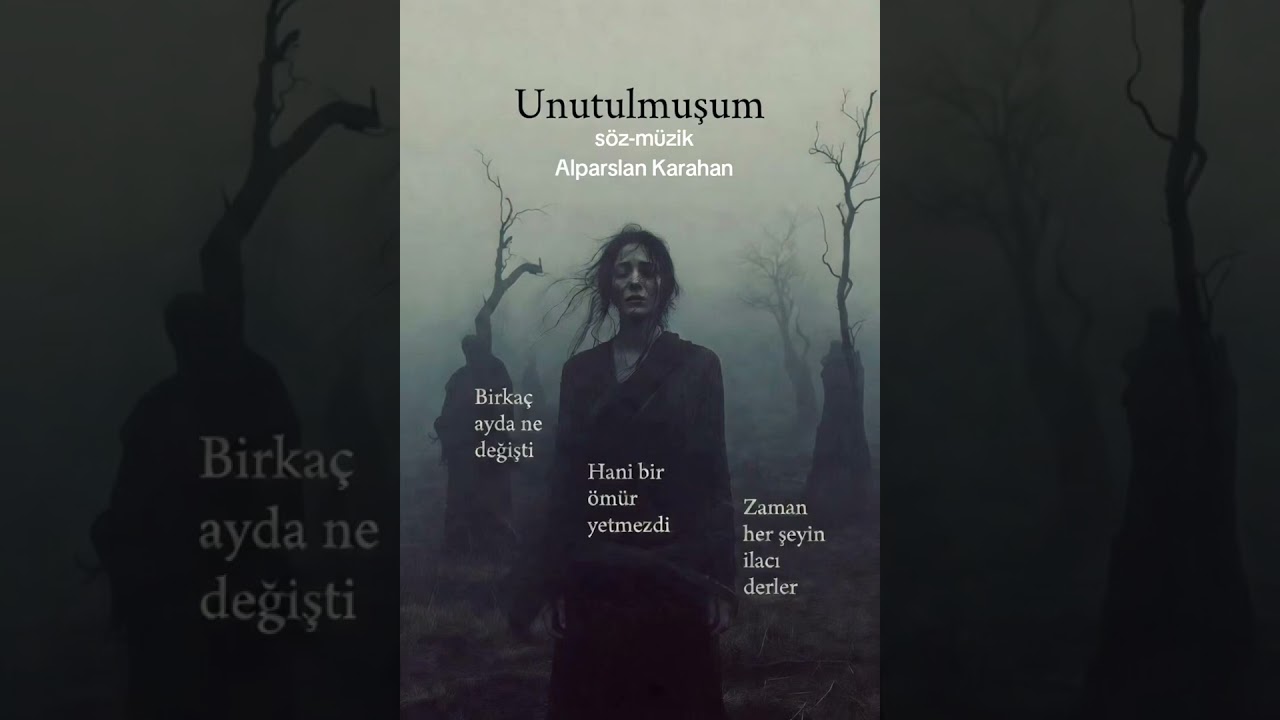 Unutulmuşum