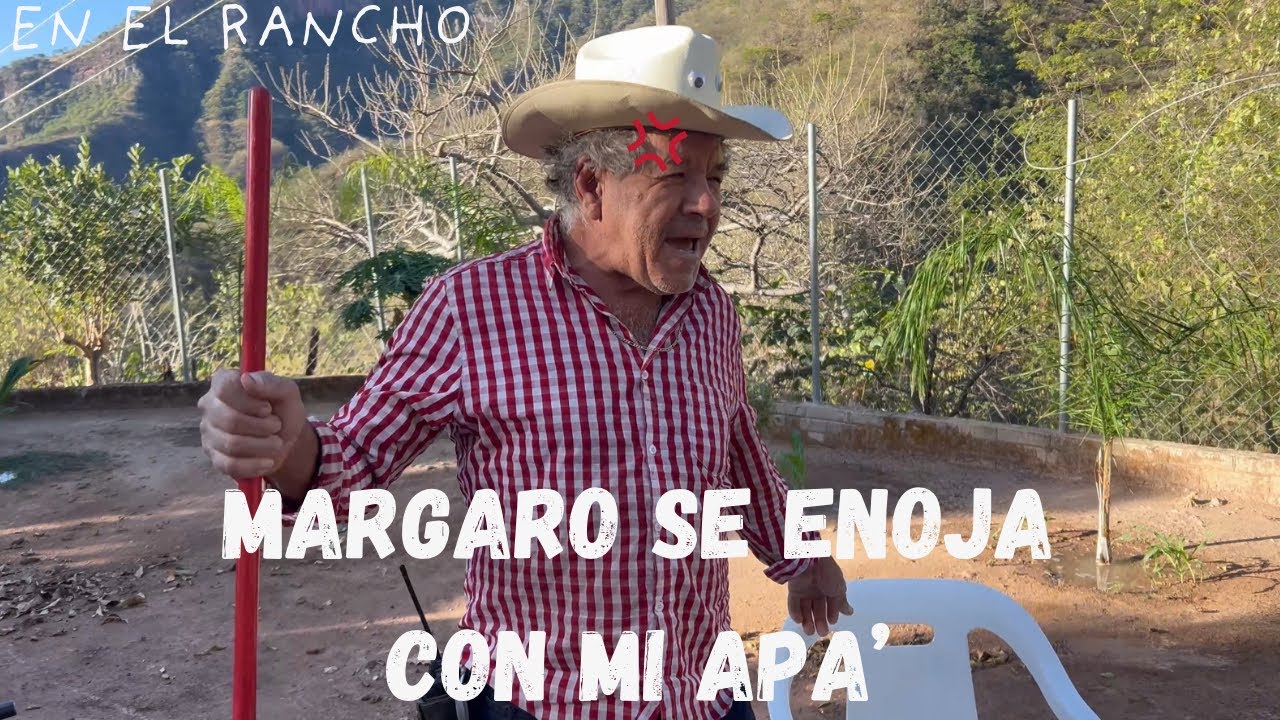 Margaro sale peleado con mi apa’ en el rancho - el piloto y su estilo