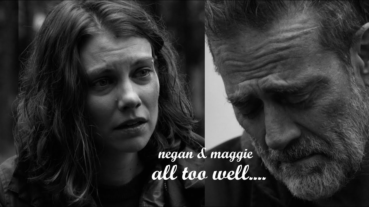 negan & maggie / all too well...