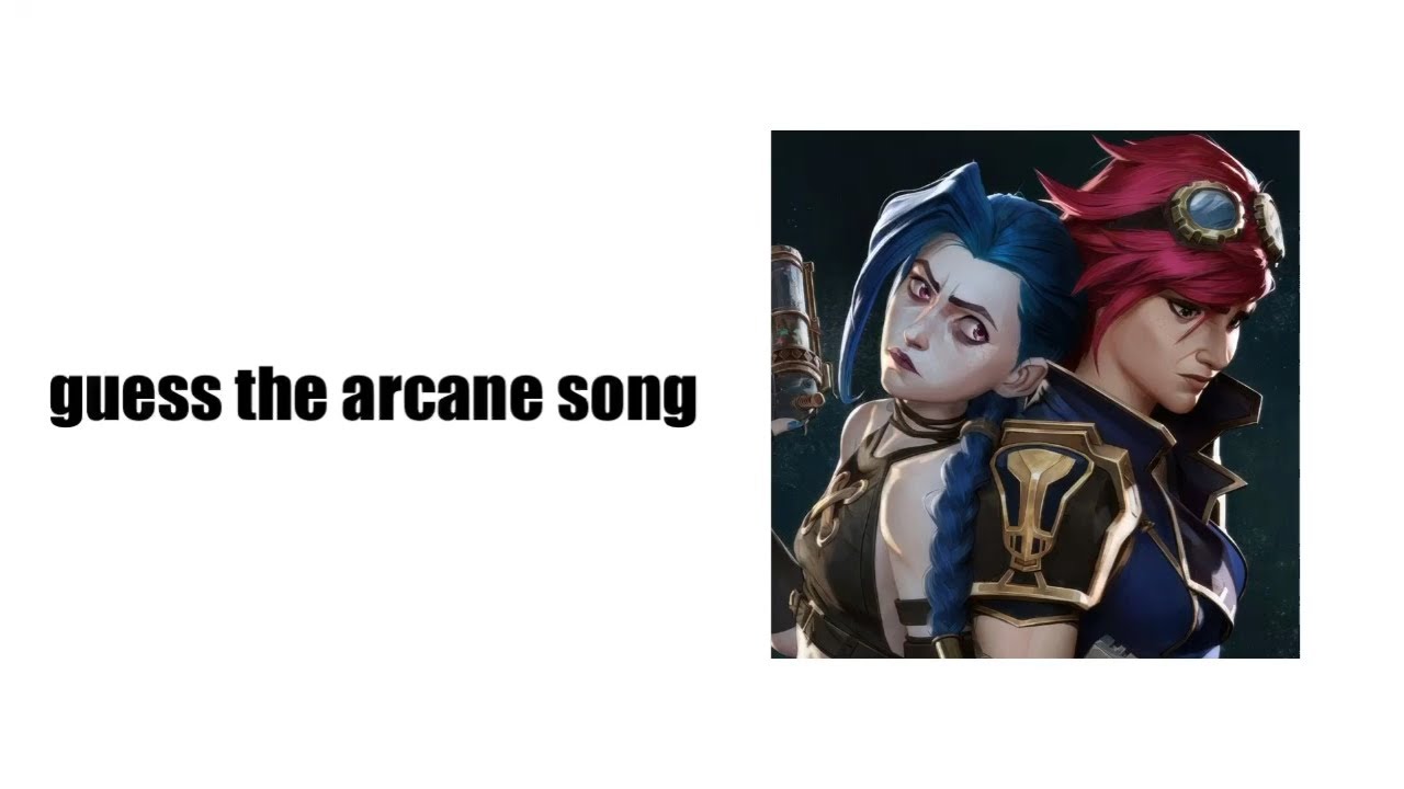 how well do you know arcane songs? | guess the song (quiz)