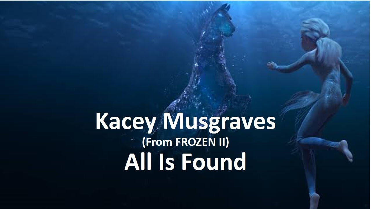 Kacey Musgraves - All Is Found (From 
