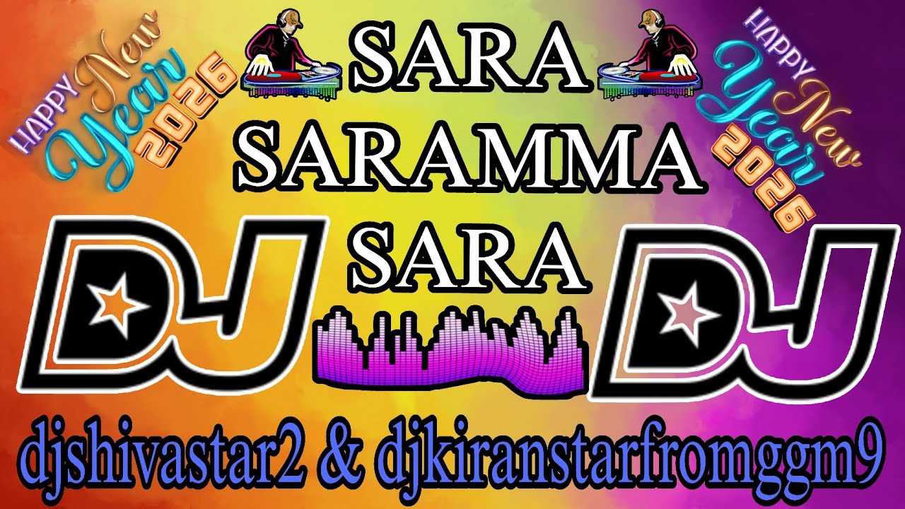 sara Saramma sara Trending Dj Song RoadShow mix by djshivastar2 & djkiranstarfromggm9 2025