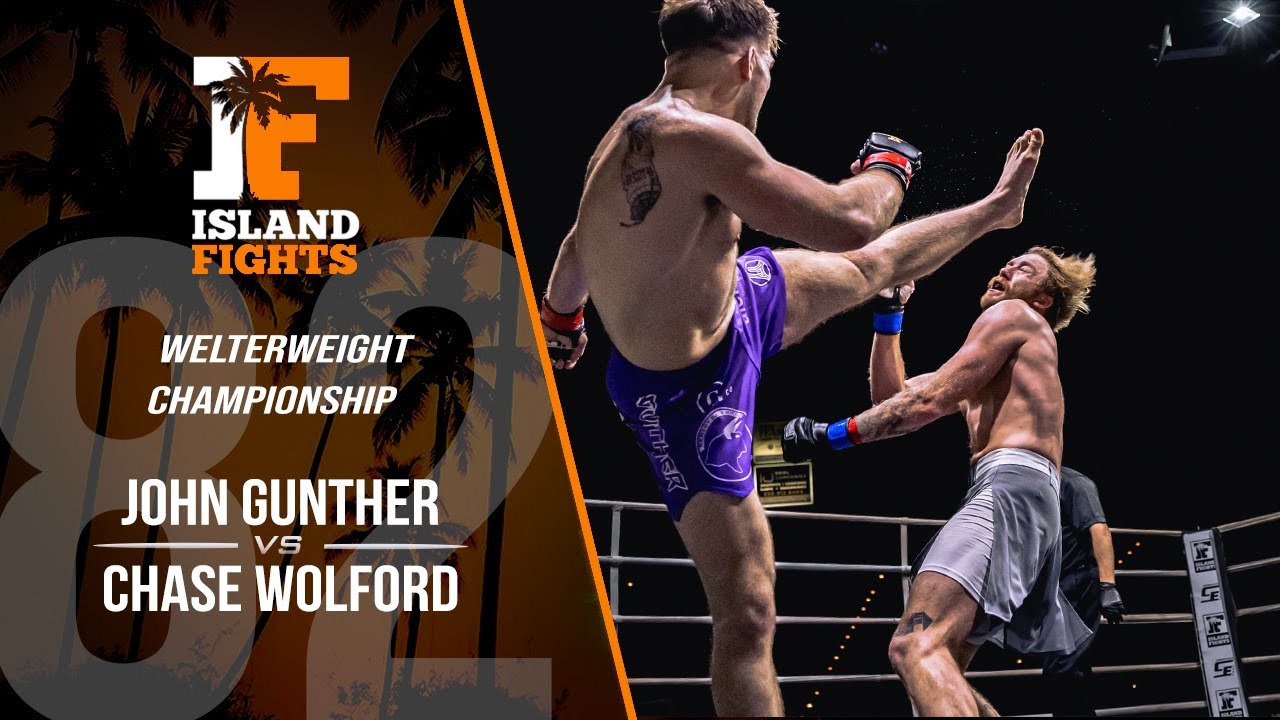 Island Fights 82: John Gunther vs Chase Wolford (Welterweight Championship)