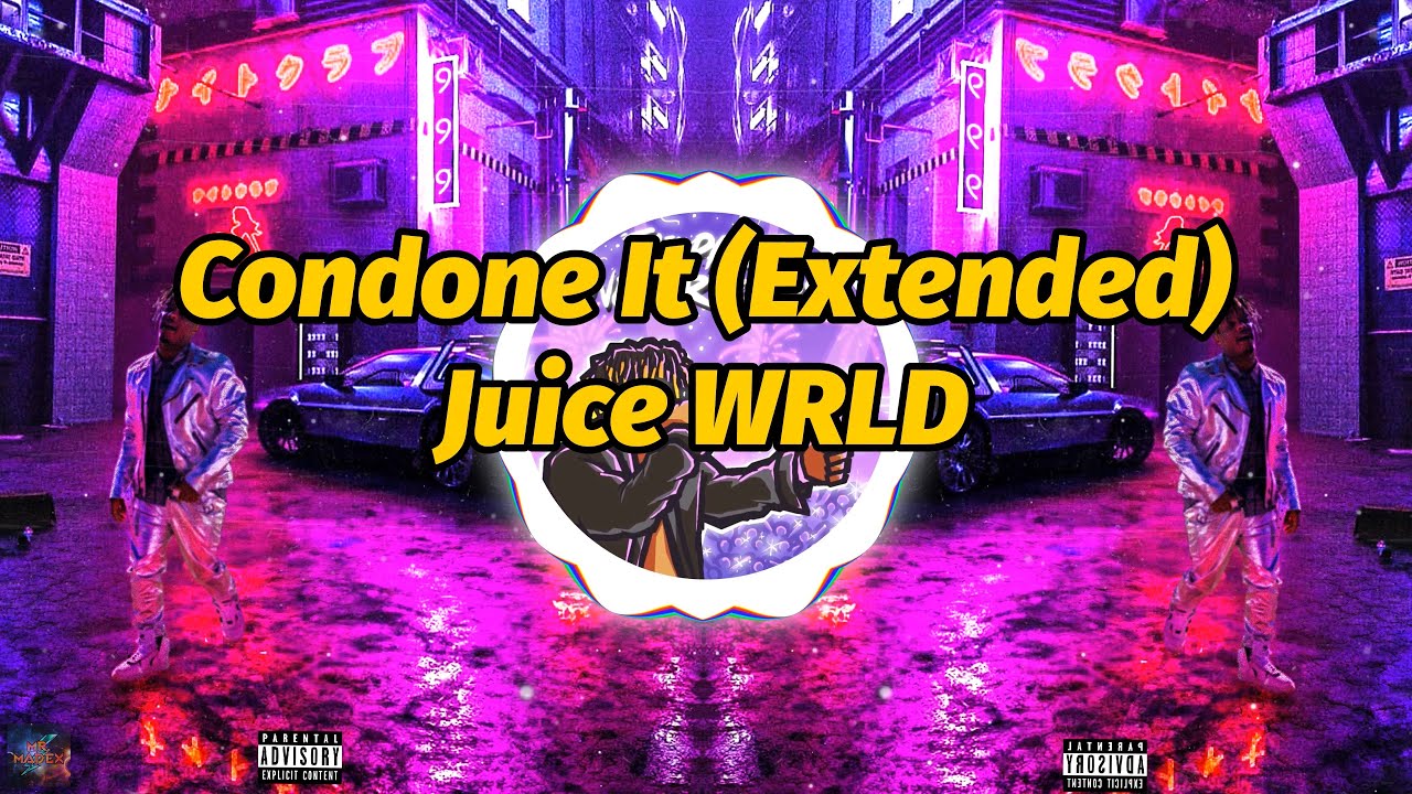 Juice WRLD - Condone It (Extended) (Lyrics)