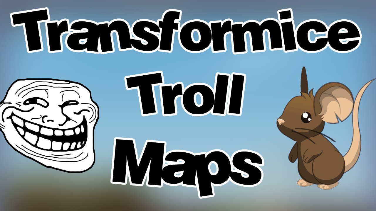TRANSFORMICE TROLL MAPS (APRIL FOOLS 2015)