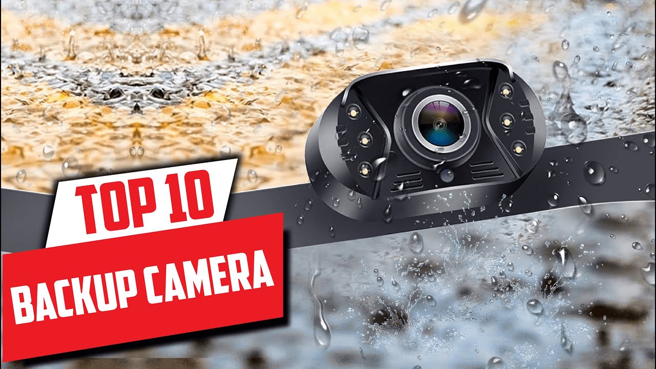 Top 10 Best Backup Camera Review In 2025
