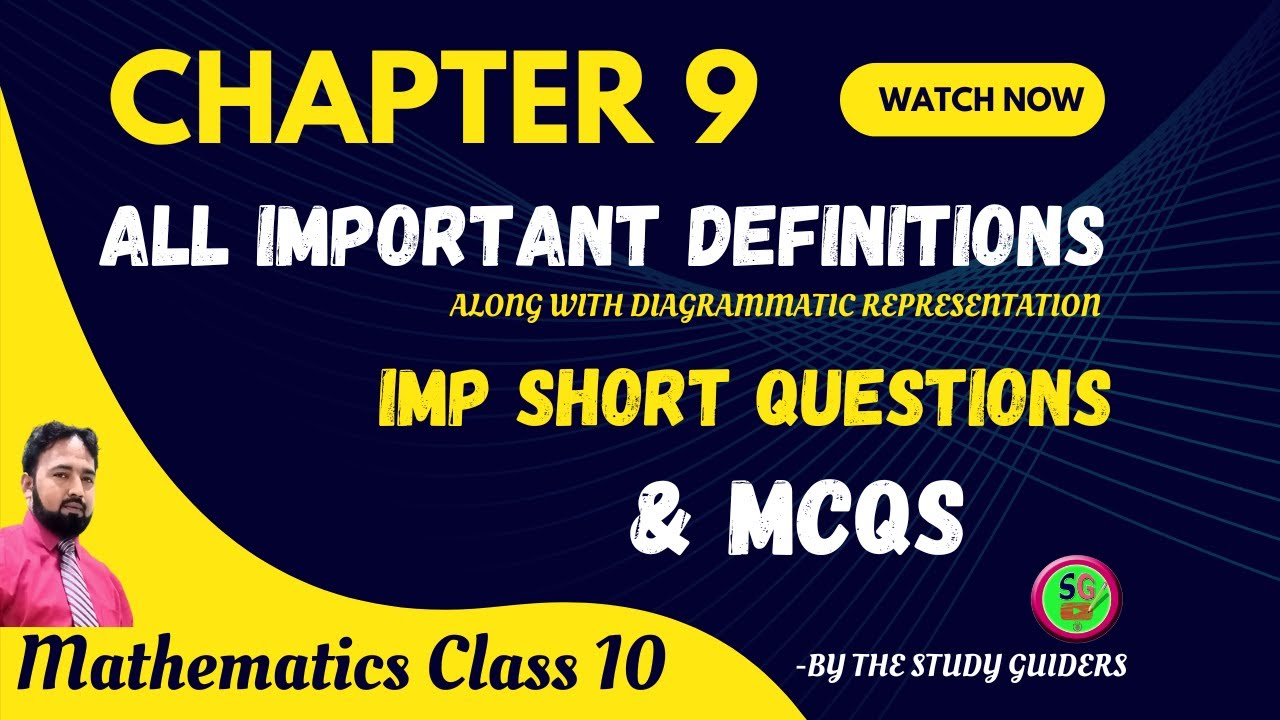 Important Definitions, Short Questions and MCQs | Chapter 9 | 10th Math | THE STUDY GUIDERS