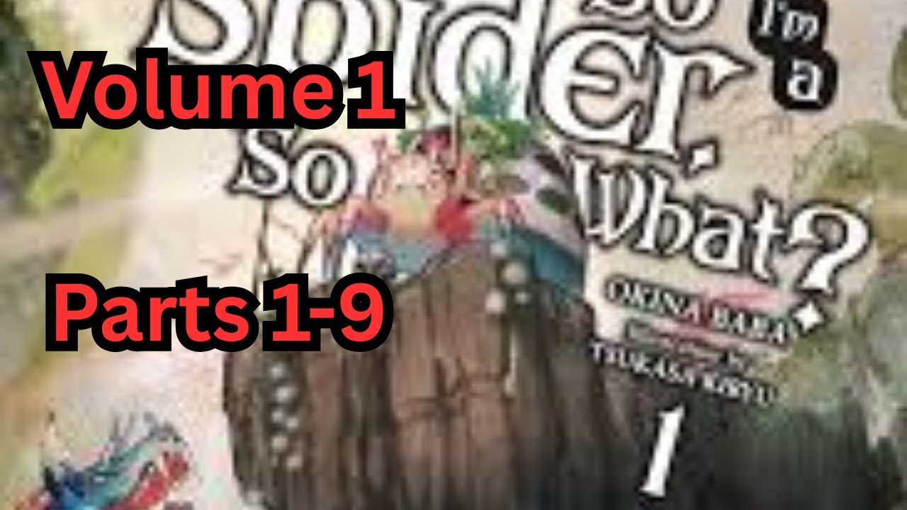 Reading So I'm a Spider So What Volume 1 Compilation