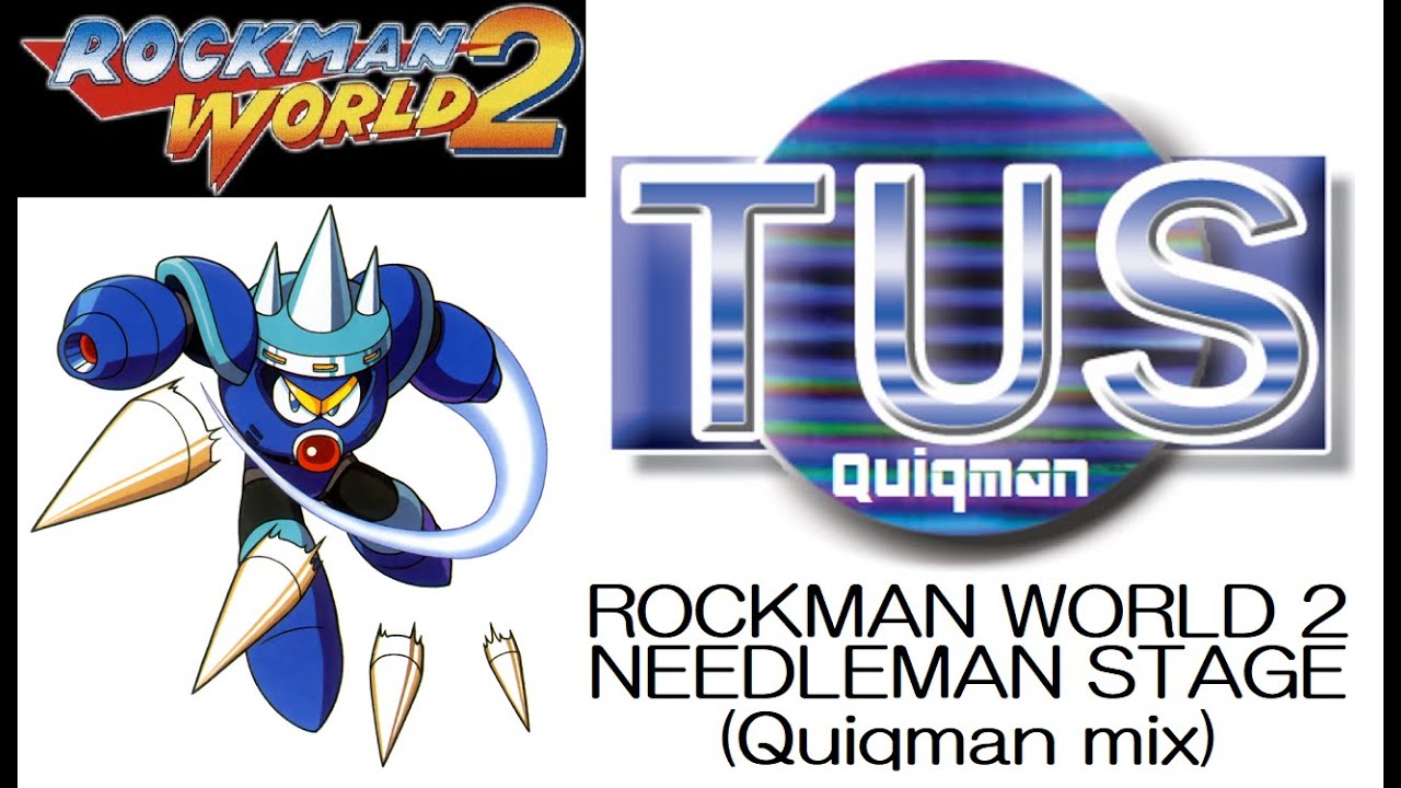 ロックマンワールド２ ニードルマン・ステージ(Quiqman mix)/ROCKMAN WORLD２ NEEDLETMAN STAGE
