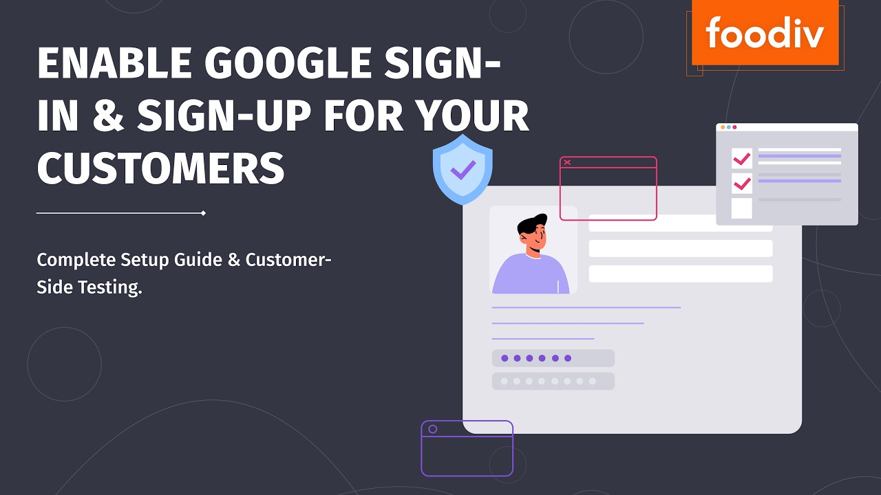 Настройка входа в Foodiv через Google | Включение входа в Google одним щелчком для клиентов | Пол...