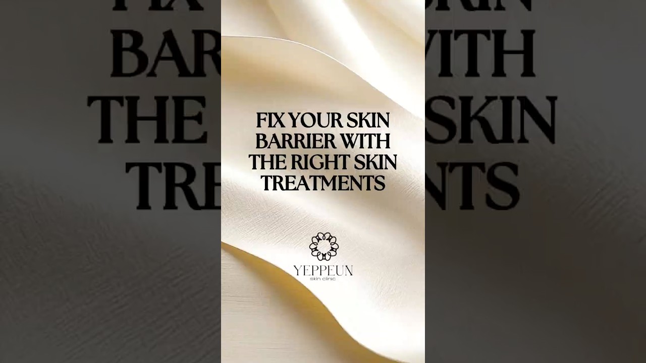 FIX YOUR SKIN BARRIER WITH THE RIGHT TREATMENT | SKIN CLINIC IN DUBAI 
