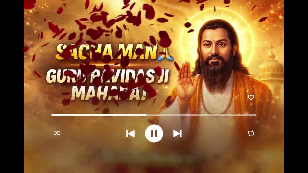 Sacha Man Satguru Ravidas Ji Maharaj 🙏 | Shabad Gurbani | Banni Guru Ravidas Ji Ki
