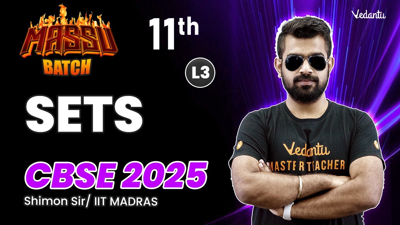SETS L3 | Class 11 Maths | CBSE 2025 |🔥 Shimon Sir